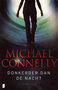 Michael Connelly////Donkerder dan de nacht (boekerij)