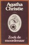 Agatha Christie// Zoek de moordenaar  (sijthoff 31 )
