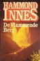 Hammond Innes///De vlammende berg(elsevier)