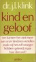 J.L.Klink // Kind en geloof (ambo)