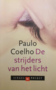 Paulo Coelho // De Strijders Van Het Licht (singel pocket)