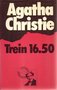 Agatha Christie// Trein 16.50 (sijthoff)
