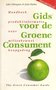  John Elkington & Julia Hailes // Gids voor de groene consument 