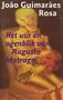 Joao Guimaraes Rosa // Het uur en ogenblik van Augusto Matraga (meulenhoff)