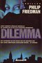 Philip Friedman // Dilemma (Meulenhoff)