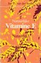 Jan E. van der Roest //Natuurlijke Vitamine E