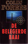 Colin Forbes//De belegerde baai(boekerij)