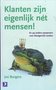 Jos Burgers // Klanten zijn eigenlijk nét mensen