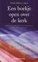 N. Dijkstra-Algra // Een boekje open over de kerk