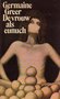Germaine Greer //Vrouw als eunuch(Meulenhoff)