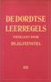 Ds.J.G.Feenstra // De Dordtse leerregels (kok)