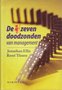 J. Ellis & R. Tissen // De Zeven Doodzonden Van Management (Scriptum)