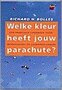  Richard Nelson Bolles // Welke kleur heeft jouw parachute? (nieuwezijds)