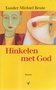  Xander Michiel Beute // Hinkelen Met God