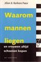 Allan Pease // Waarom mannen liegen en vrouwen zoveel schoenen kopen (spectrum)