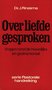  Dr.J.Rinzema // Over liefde gesproken