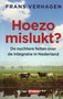  Frans Verhagen // Hoezo mislukt?  (NA) 