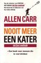  Allen Carr // Nooit meer een kater (Boekerij)