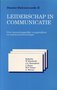 Leiderschap in communicatie : over maatschappelijke vraagstukken en communicatiestrategie
