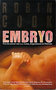 Robin Cook///Embryo (Z.B.2479)