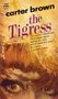 Carter Brown///The Tigress(Signet 1989)