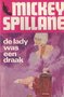 Mickey Spillane////DE LADY WAS EEN DRAAK(Luitingh)