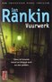 Ian Rankin//// Vuurwerk(poema)
