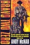 Andy McNab/////Bravo Two Zero (H & W)