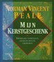  Norman Vincent Peale // Mijn kerstgeschenk