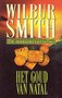  wilbur smith///Het Goud van Natal(boekerij)