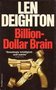 Len Deighton ////Billion Dollar Brain(panther)
