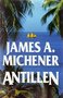 James A. Michener////Antillen(H&W)