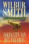  Wilbur Smith ////Jakhalzen van het paradijs(boeke