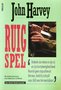 John Harvey////Ruig spel(BZZTOH)