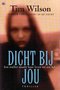 Tim Wilson ///Dicht bij jou(THB)