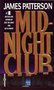 James Patterson////The Midnight Club(Warner)