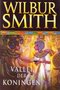 Wilbur Smith/// Vallei Der Koningen(boekerij)