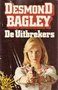 Desmond Bagley///De Uitbrekers(elsevier) 