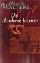 Minette Walters////De donkere kamer (boekerij)