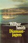 Wilbur Smith//// Diamantjagers(ZHU)