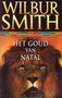  wilbur smith///Het Goud van Natal(boekerij)