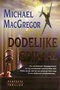 Michael MacGregor///Dodelijke spiraal(H&W)