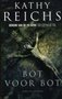 Kathy Reichs///Bot voor bot(boekerij)