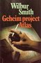 Wilbur Smith ////Geheim project Atlas(zhu)