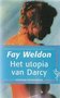 Fay Weldon /////Het utopia van Darcy(ooievaar)