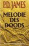 P.D.James///Melodie des doods(boekerij)