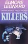 Elmore Leonard///Killers(H&W)