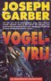 Joseph Garber////Vogelvrij(boekerij)