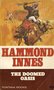 Hammond Innes///The doomed oasis(Fontana books)