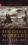  Sander Hendriks // Een Ideale Wereld?